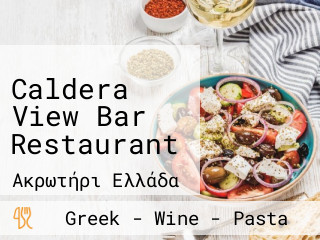 Caldera View Bar Restaurant