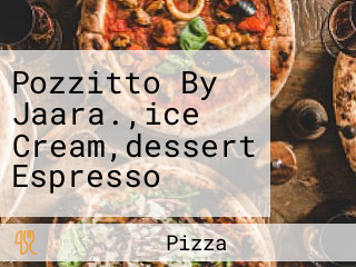 Pozzitto By Jaara.,ice Cream,dessert Espresso