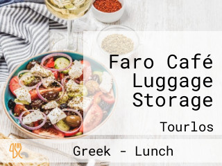 Faro Café Luggage Storage