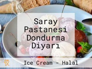 Saray Pastanesi Dondurma Diyarı