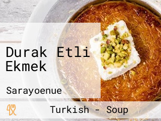 Durak Etli Ekmek