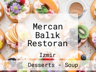Mercan Balık Restoran