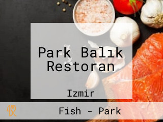 Park Balık Restoran
