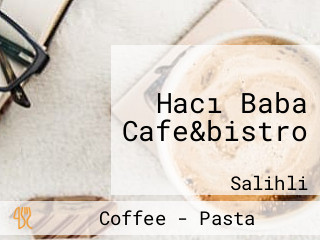 Hacı Baba Cafe&bistro